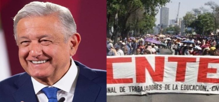 AMLO celebra la pausa del paro de labores de la CNTE